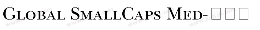 Global SmallCaps Med字体转换